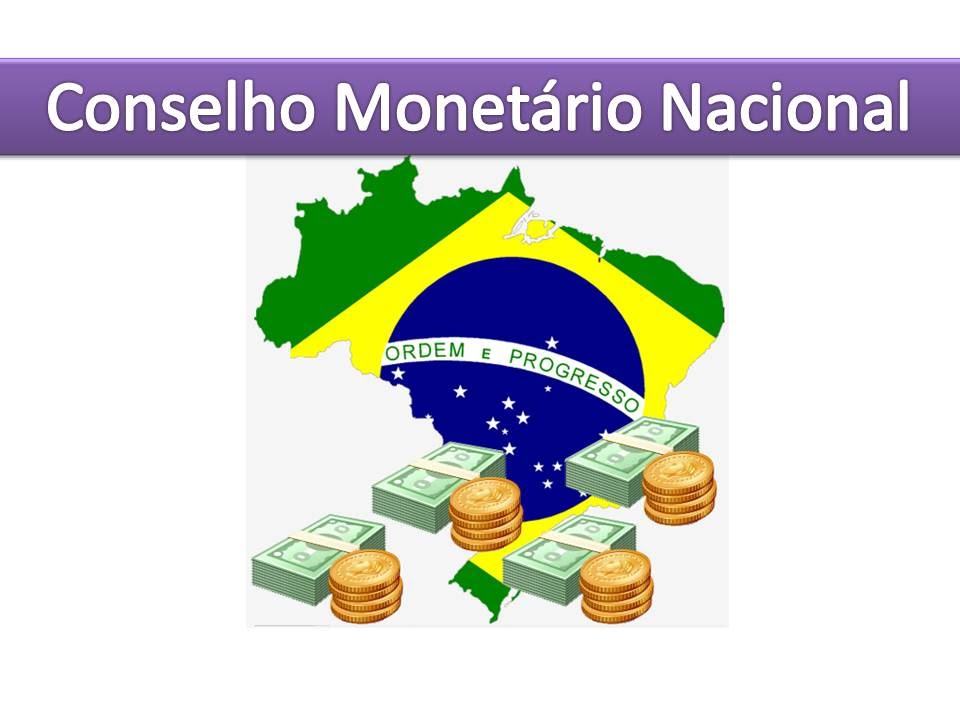 Conselho monetário nacional
